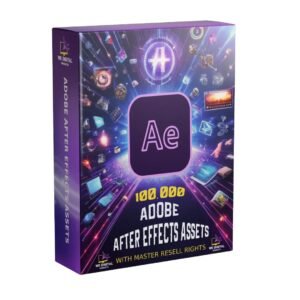 ​حزمة أصول "أدوبي أفتر إفكتس" العملاقة (100,000+ عنصر) مع حقوق إعادة البيع (MRR)